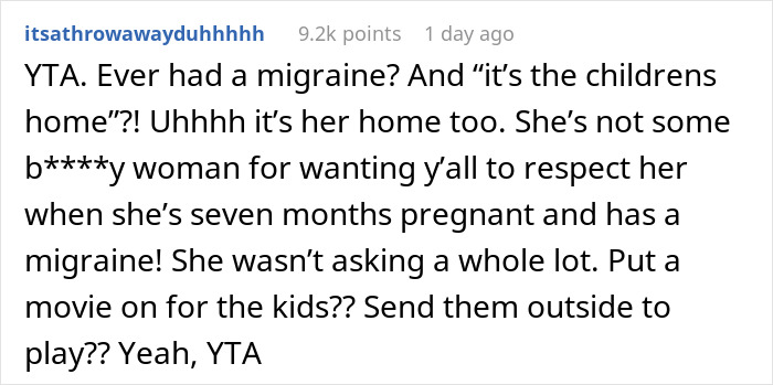 Dad Thinks Kids Are Allowed To Be Noisy At Home Even When Pregnant Wife Has A Headache, Doesn't Understand Why She's Mad