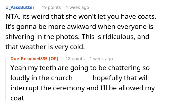 "We Are Absolutely NOT Allowed To Wear Coats”: Bridesmaid Stresses About Her Health After Bride Bans Coats From Her Winter Wedding "We Are Absolutely NOT Allowed To Wear Coats”: Bridesmaid Stresses About Her Health After Bride Bans Coats From Her Winter Wedding