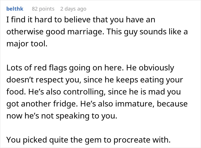 "Am I The Jerk For Buying A Separate Fridge For Our Garage And Putting A Lock On It To Keep My Husband Out?"