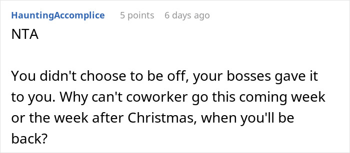 Person Asks If They're A Jerk For Not Giving Up Christmas Vacation So Coworkers With Families Can Have It Person Asks If They're A Jerk For Not Giving Up Christmas Vacation So Coworkers With Families Can Have It