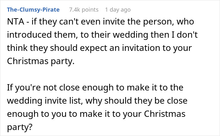 "AITA For Not Inviting Them To My Christmas Party After They Didn’t Invite Me To Their Wedding?" "AITA For Not Inviting Them To My Christmas Party After They Didn’t Invite Me To Their Wedding?"