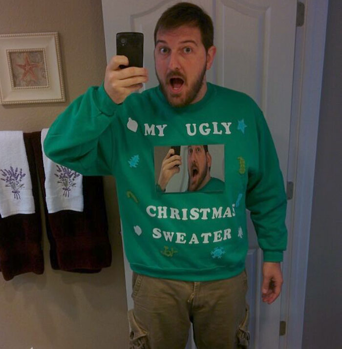 Ugly Christmas Sweaters Became Mainstream This Year, So I Decided To Make My Own. That Is A Mirror In The Middle. It's Far And Away The Ugliest Sweater I've Ever Seen