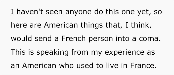 Woman Breaks Down 10 American And 10 French Things That Would Send Each Other Into A Coma