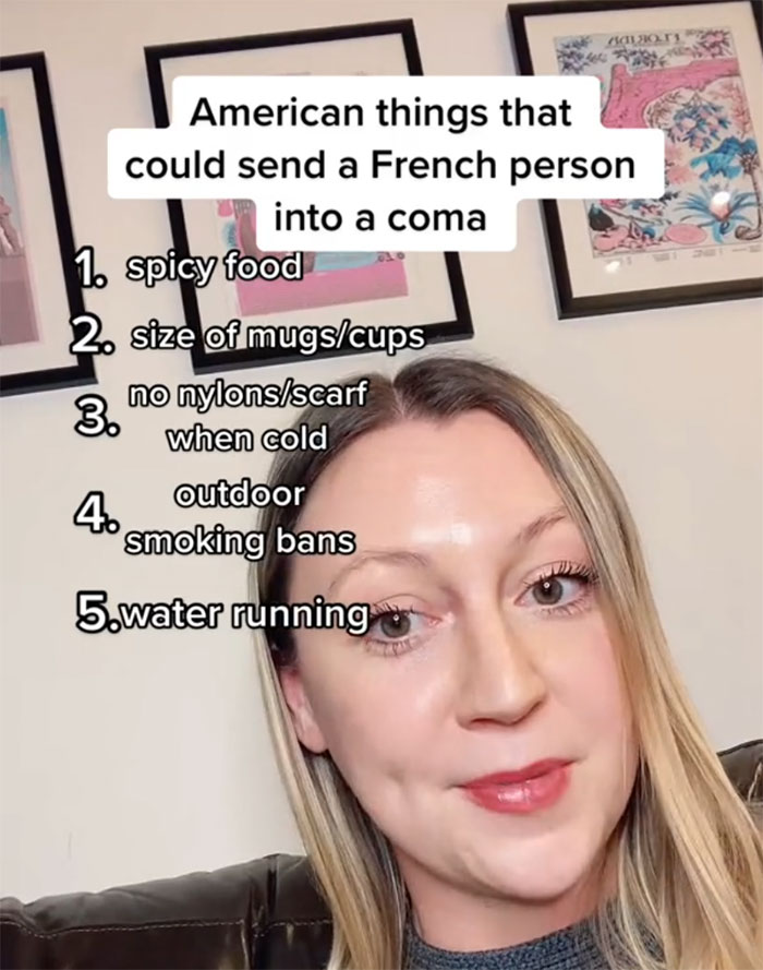 Woman Breaks Down 10 American And 10 French Things That Would Send Each Other Into A Coma