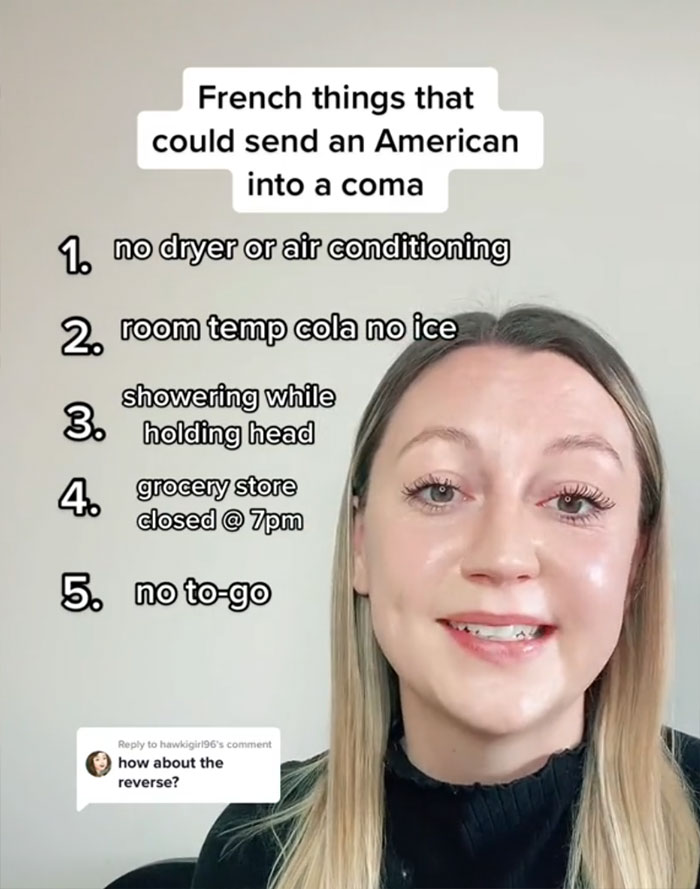 Woman Breaks Down 10 American And 10 French Things That Would Send Each Other Into A Coma