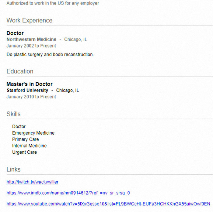 One Of The Most Interesting Resumes I Have Seen Thus Far. Anyone Need A Recommendation For A Nip And Tuck?