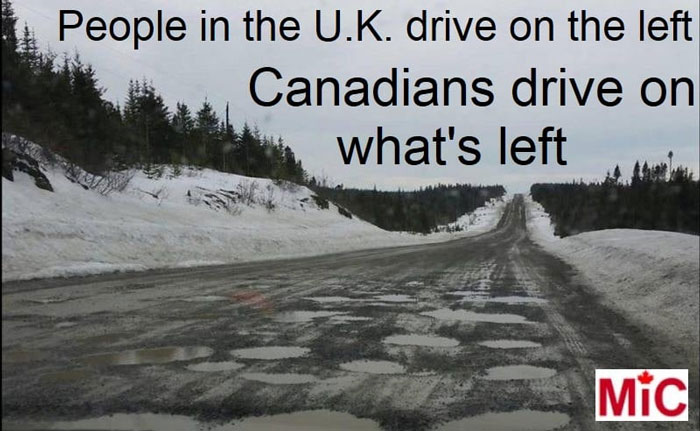 Canadian road with snow and potholes, caption humorously comparing UK and Canadian driving conditions.