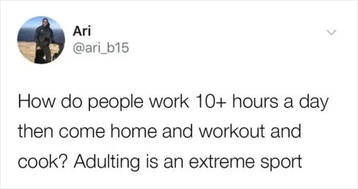 Twitter post by user Ari about the challenges of adulting, describing it as an extreme sport involving work, workouts, and cooking.