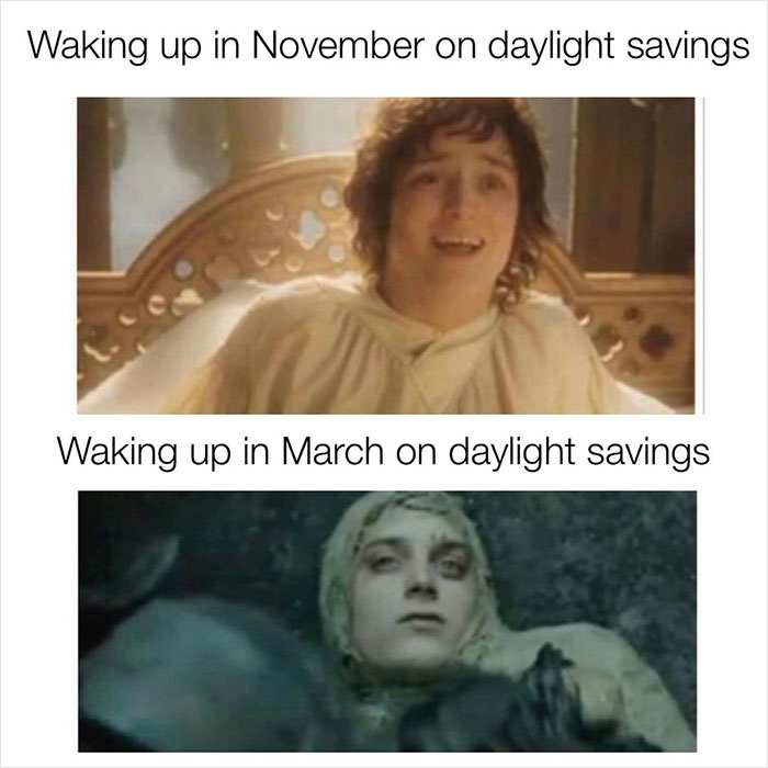 Daylight savings meme with contrasting images of waking up in November and March.