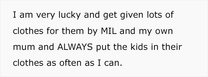 Mom Asks The Internet For Advice After Her MIL Starts Policing The Clothes She Gave Her Grandkids Mom Asks The Internet For Advice After Her MIL Starts Policing The Clothes She Gave Her Grandkids