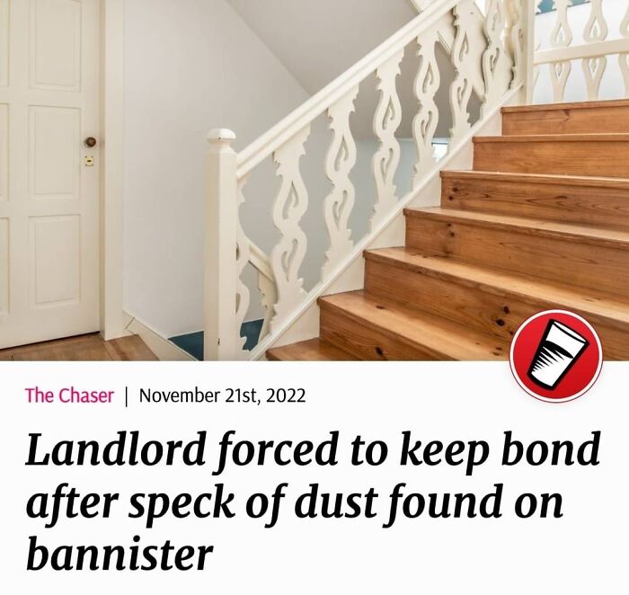 And So He Should! Filthy Renters!