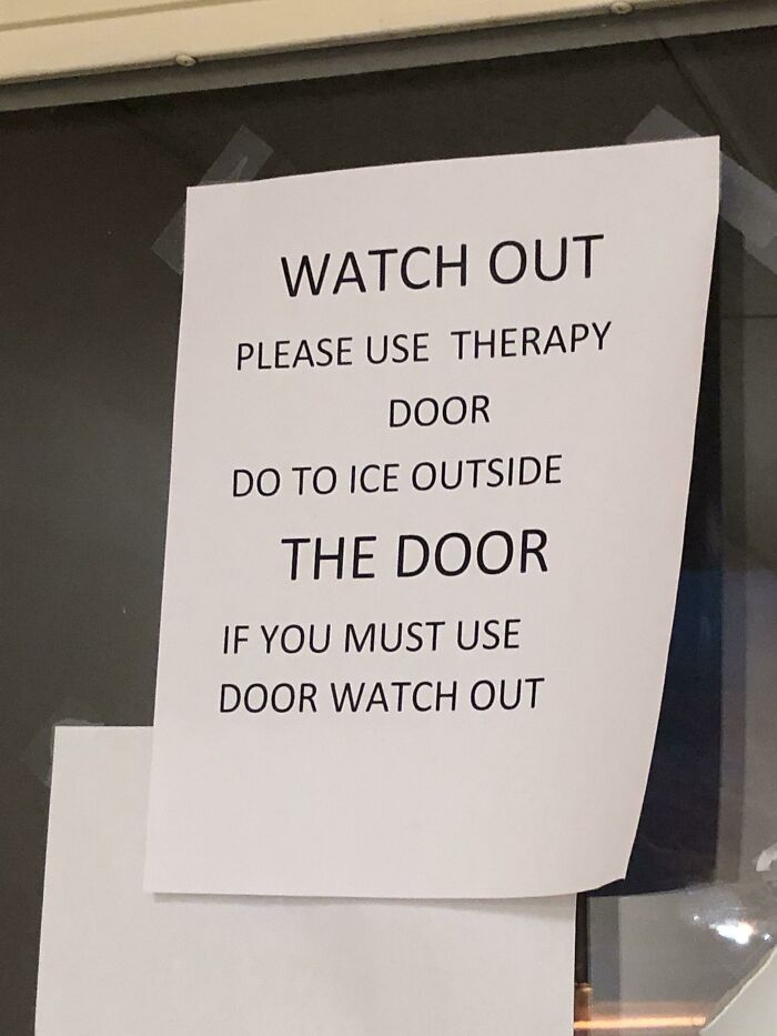 My Manager Put This Sign Up Last Year And Was Mad That No One Knew What The Hell It Was Saying