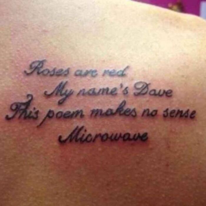 Funny tattoo with a nonsensical poem on skin, featuring humorous lines.