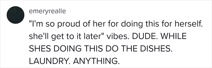 Man Thinks He&rsquo;s Being Wholesome Praising His Wife For Taking Time For Herself When House Is A Mess, But People Online Don&rsquo;t Take It Well