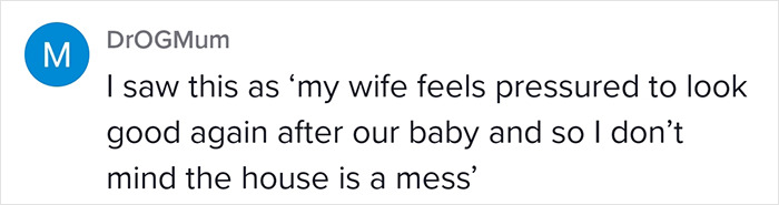 Man Thinks He&rsquo;s Being Wholesome Praising His Wife For Taking Time For Herself When House Is A Mess, But People Online Don&rsquo;t Take It Well
