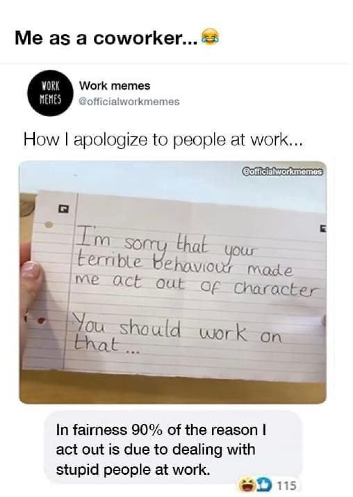 Work week meme showing a sarcastic apology note about behavior at work.