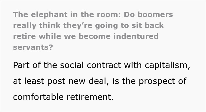 Person Asks "Do Boomers Really Think They&rsquo;re Going To Sit Back And Retire While We Become Indentured Servants?" And People's Opinions Are Split