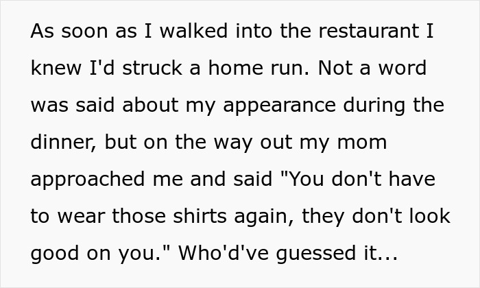 Man Complains Stepson Never Wears The Clothes He Buys Him Despite Him Saying They're Always Too Small, So Stepson Surprises Him On His Birthday Man Complains Stepson Never Wears The Clothes He Buys Him Despite Him Saying They're Always Too Small, So Stepson Surprises Him On His Birthday