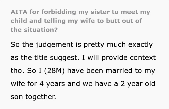 Man Asks If He&rsquo;s Wrong For Forbidding His Sis To See His 2-Year-Old And Also Asking His Wife To Butt Out Of It