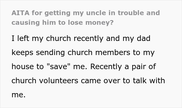 Dad Sends Church Volunteers To &ldquo;Save&rdquo; His Adult Child, Things Spiral Out Of Control And Their Uncle Nearly Faces Charges Of Human Trafficking