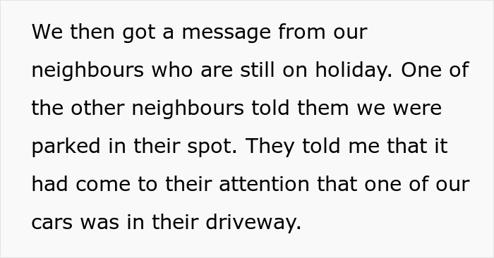 Person Doesn&rsquo;t See A Problem With Briefly Using Their Neighbors&rsquo; Driveway While They&rsquo;re Away On Holiday