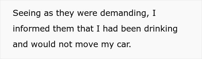Guy Serves Refreshing Revenge After Someone Parks In His Driveway, Blocks Them In And Then Opens Up A Beer