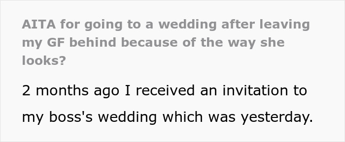 Guy Leaves For Boss's Wedding Alone After Seeing How Girlfriend Looks, Her Friends Call Him Cruel And Sexist, But The Internet Backs Him Up Guy Leaves For Boss's Wedding Alone After Seeing How Girlfriend Looks, Her Friends Call Him Cruel And Sexist, But The Internet Backs Him Up