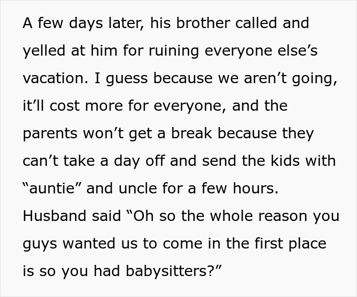 Childless Couple Get Accused Of 'Ruining' A Family Vacation By Not Going, Find Out They Were Expected To Babysit