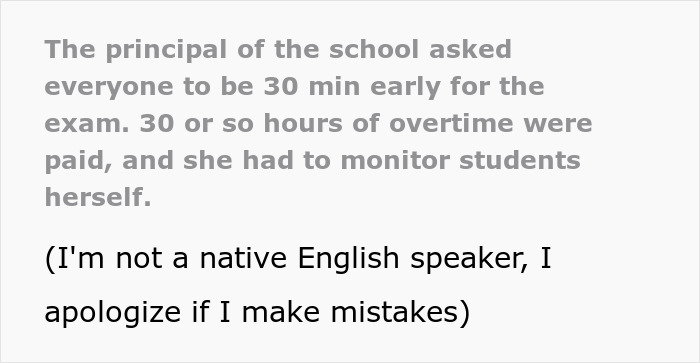 Teacher Leaves Exam Early, Forcing The School Principal To Monitor The Students Herself After Mass Malicious Compliance Ensues Teacher Leaves Exam Early, Forcing The School Principal To Monitor The Students Herself After Mass Malicious Compliance Ensues