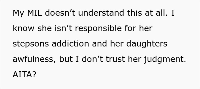 DIL Refuses To Let MIL Babysit Her Newborn Because She Can't Seem To Grasp Just How Dangerous Her Adult Children Are