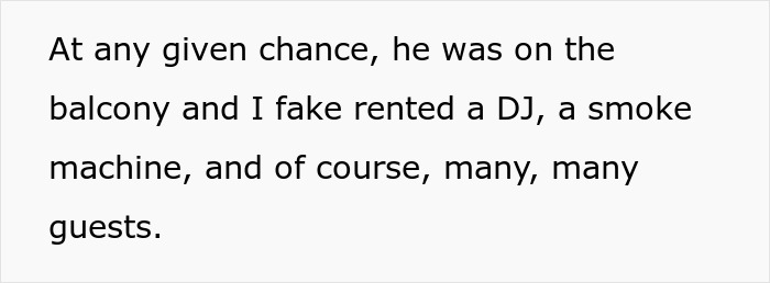 "Third Strike, Bye Bye": Guy Makes Annoying Neighbor Break The Rules By Throwing A Fake Party