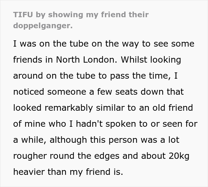 Guy Sends Friend A Pic Of Their Heavier Doppelganger On The Tube, Only To Find Out It's Actually Them