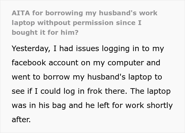 "I Thought He Overreacted": Woman Borrows Her Husband&rsquo;s Work Laptop And Doesn&rsquo;t Get Why He&rsquo;s Mad As She Bought It For Him