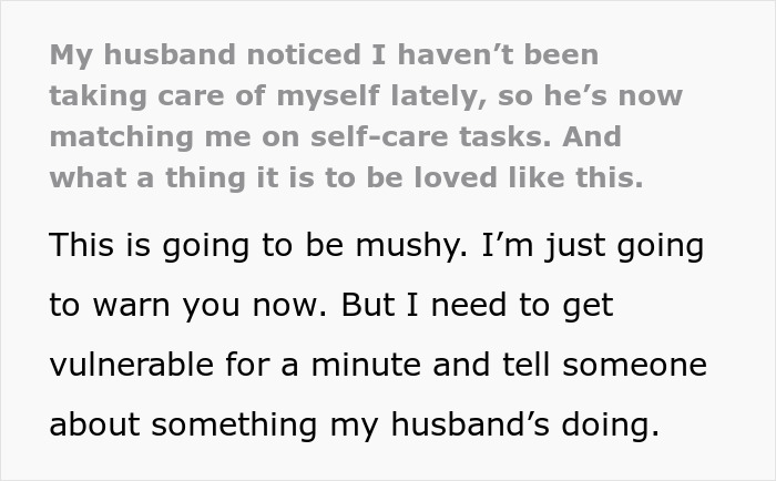 Husband &ldquo;Forces&rdquo; His Wife To Take Care Of Herself By Making Her Do The Same Things For Herself That She Does For Him