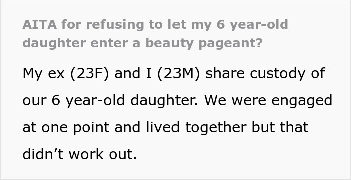 Dad Doesn&rsquo;t Want His 6-Year-Old Daughter To Go To Beauty Pageants, His Ex-Fianc&eacute;e Disagrees