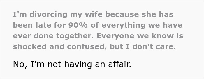 Man Divorces His Wife Of 12 Years Because She&rsquo;s Always Late, Claims Close Ones Are &ldquo;Shocked And Confused&rdquo;