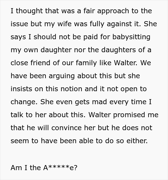 "You're Gonna Lose Her": Dad Expects To Be Paid For Babysitting Daughter While His Wife Hangs Out With Neighbor, The Internet Gives Him A Reality Check "You're Gonna Lose Her": Dad Expects To Be Paid For Babysitting Daughter While His Wife Hangs Out With Neighbor, The Internet Gives Him A Reality Check