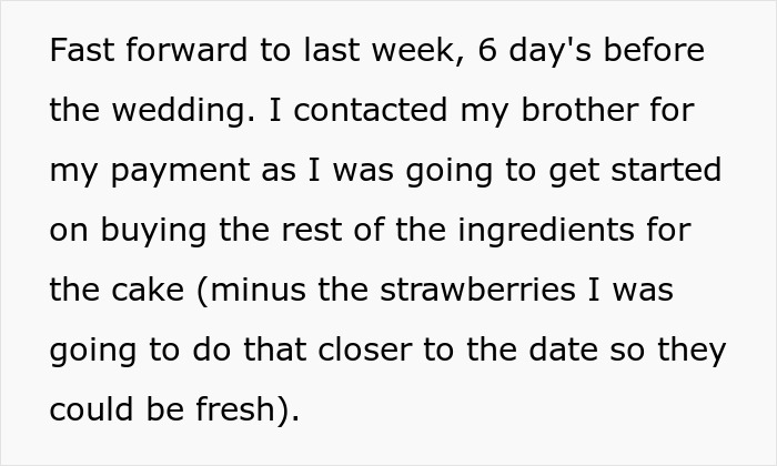 Brother Left Without Wedding Cake Because Sister Wouldn&rsquo;t Do It For Free After He Promised To Pay $400