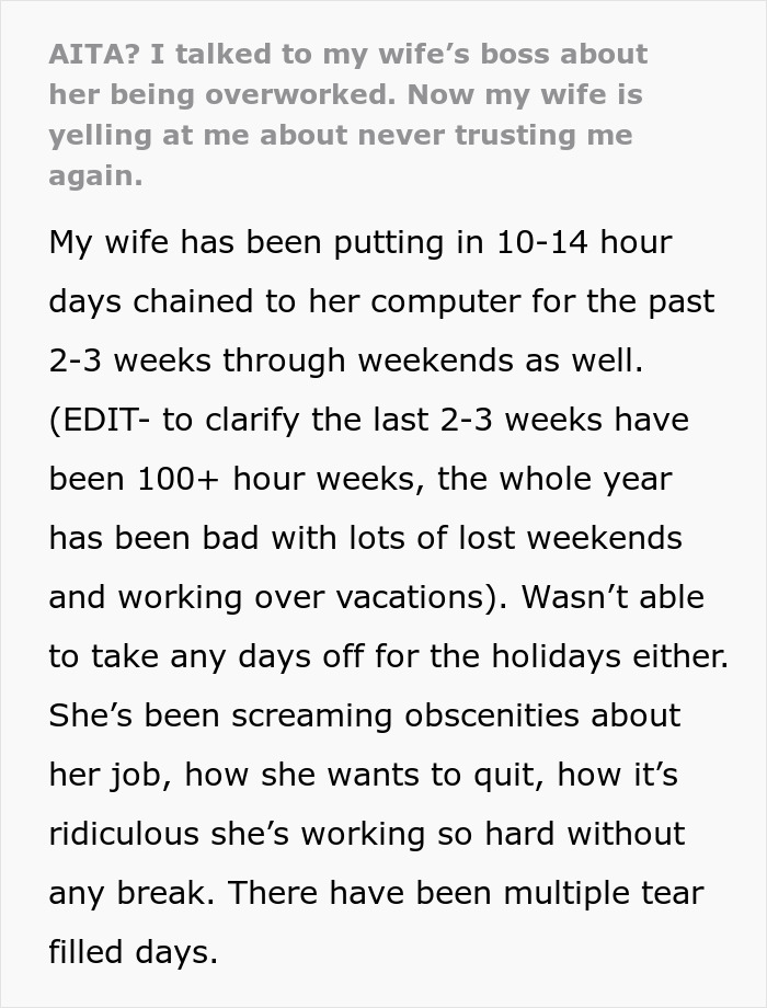 Wife Keeps Working 10-14 Hours Days Even On Weekends And Holidays, Her Husband Contacts Her Boss Without Telling Her Wife Keeps Working 10-14 Hours Days Even On Weekends And Holidays, Her Husband Contacts Her Boss Without Telling Her