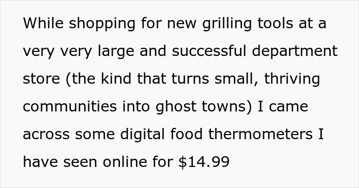 Customer Goes Out Of Their Way To Show Staff Their Grill Thermometers Are Wrongly Priced, They Don&rsquo;t Care, Customer Ends Up Making $650