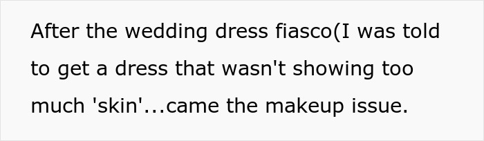 Bride-To-Be&rsquo;s 'Monster-In-Law' Won&rsquo;t Allow Her To Wear The Makeup She Wants And Her Future Husband Is On His Mother&rsquo;s Side