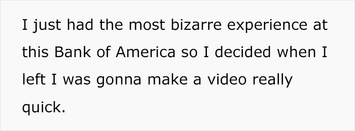 Discussion Online Ensues After Woman Shares How She Was 'Creeped Out' Visiting This Bank With No Staff And A Video Chat Option