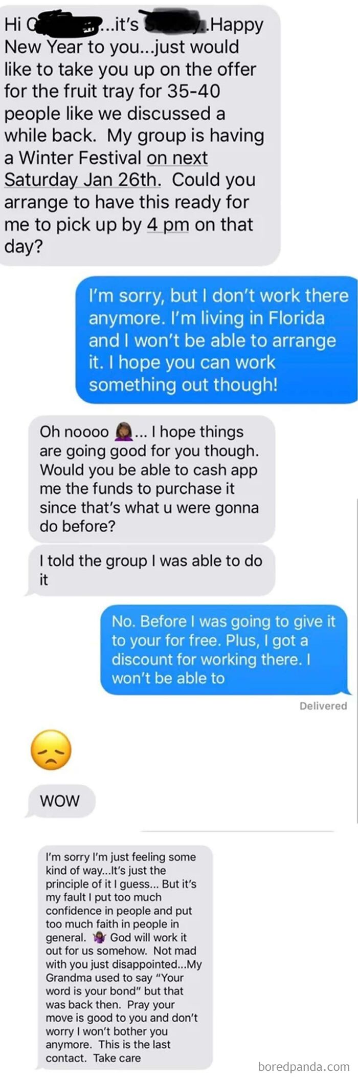 I Offered This Lady A Free Tray Over One Year Ago. She Declined At The Time Saying That It Wasn’t Enough Food To Be Worth Her Time. Guess Who Is Back Demanding?