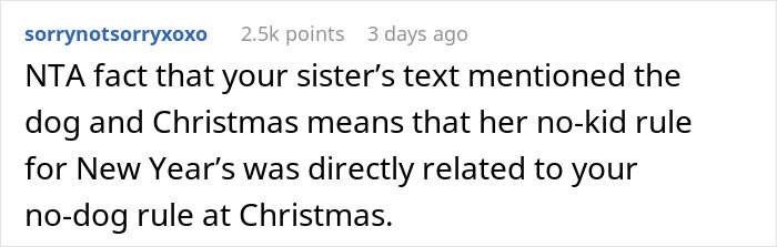 Woman Is Offended Her Dog Wasn't Welcome At Brother's Christmas, Bans His Child From Her New Year's, Goes Livid When The Brother Doesn't Come Woman Is Offended Her Dog Wasn't Welcome At Brother's Christmas, Bans His Child From Her New Year's, Goes Livid When The Brother Doesn't Come
