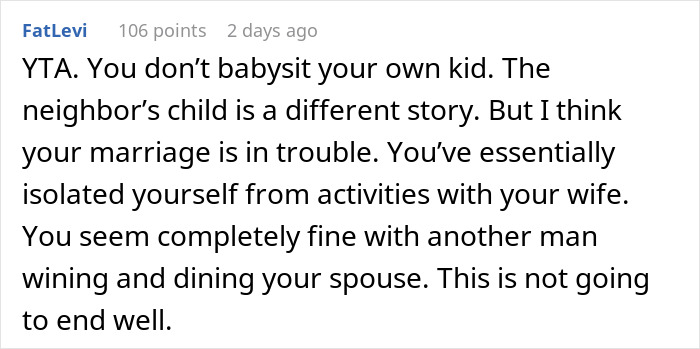 "You're Gonna Lose Her": Dad Expects To Be Paid For Babysitting Daughter While His Wife Hangs Out With Neighbor, The Internet Gives Him A Reality Check "You're Gonna Lose Her": Dad Expects To Be Paid For Babysitting Daughter While His Wife Hangs Out With Neighbor, The Internet Gives Him A Reality Check
