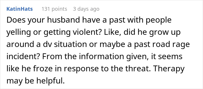"I Don't Want To Even Look At Him": Woman Shares How Her Husband Failed To Protect Her During A Road Rage Incident "I Don't Want To Even Look At Him": Woman Shares How Her Husband Failed To Protect Her During A Road Rage Incident