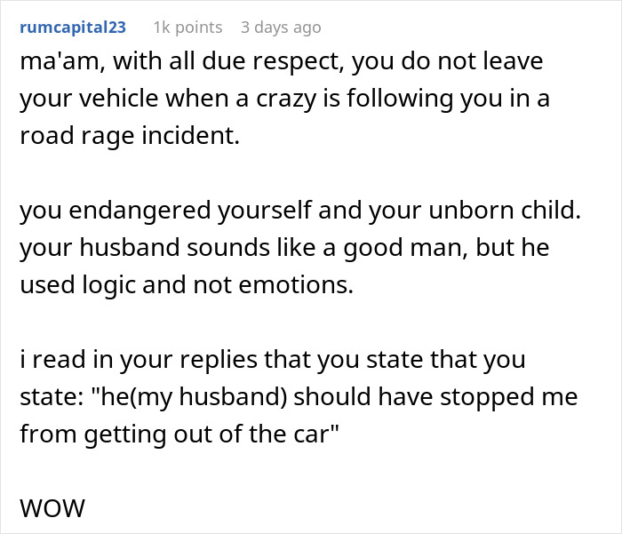 "I Don't Want To Even Look At Him": Woman Shares How Her Husband Failed To Protect Her During A Road Rage Incident "I Don't Want To Even Look At Him": Woman Shares How Her Husband Failed To Protect Her During A Road Rage Incident