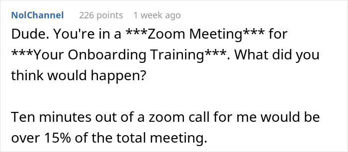 &ldquo;What Did You Think Would Happen?&rdquo;: Call Center Dismisses A New Hire After They Stepped Away From The Camera For 10 Minutes