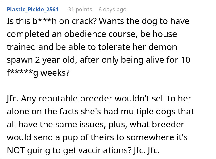 Woman Who Has Tried 5 Puppies Says Every Single One &lsquo;Failed&rsquo;, And People Can See Why After She Posts Her Delusional Requirements