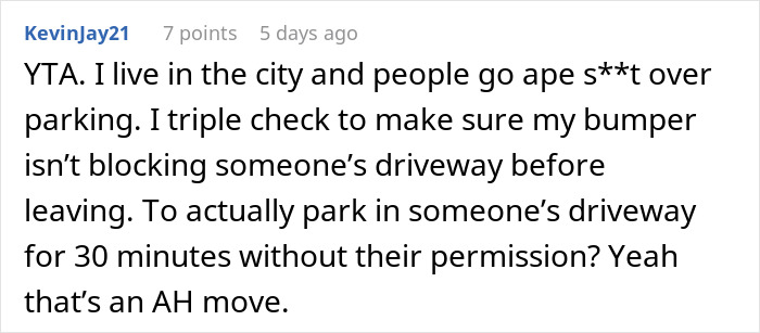 Person Doesn&rsquo;t See A Problem With Briefly Using Their Neighbors&rsquo; Driveway While They&rsquo;re Away On Holiday